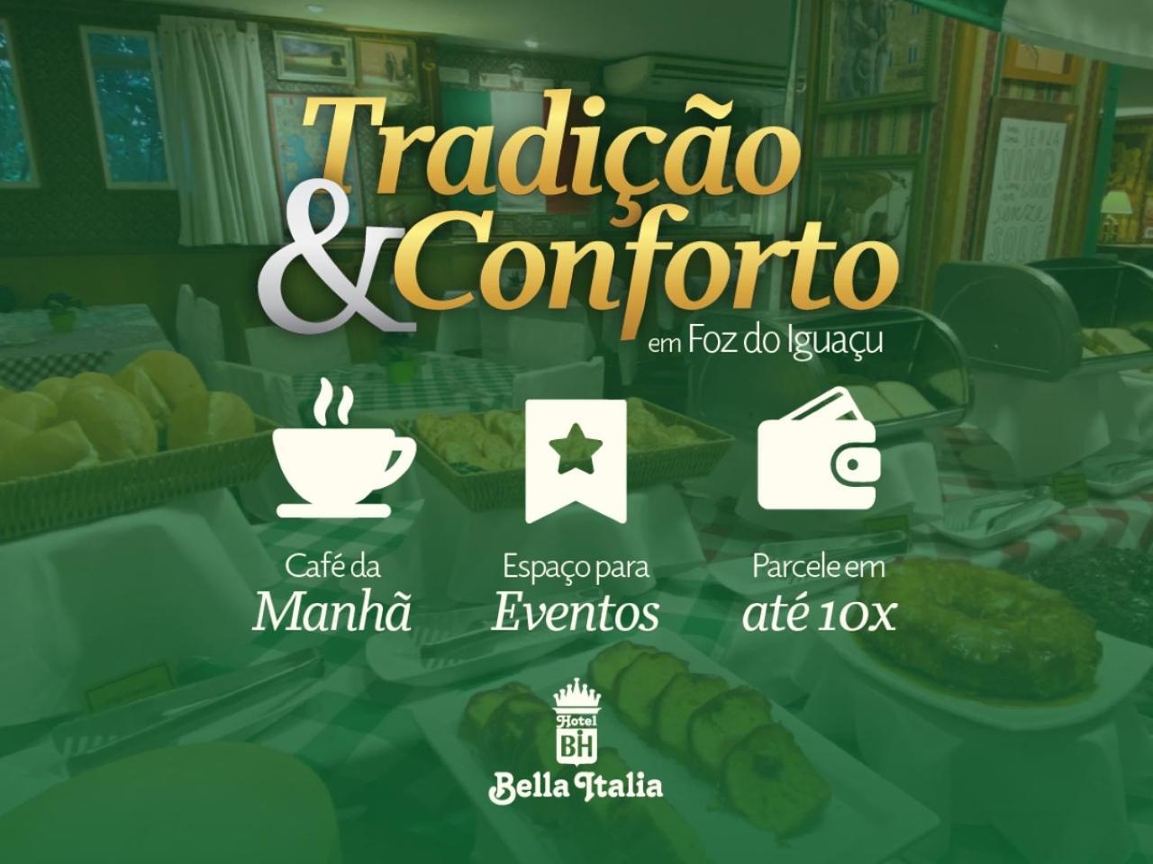Hotel Bella Italia Foz do Iguaçu Dış mekan fotoğraf